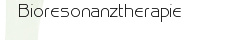 Bioresonanztherapie