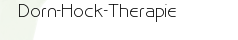 Dorn-Hock-Therapie