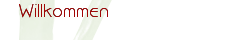 Willkommen