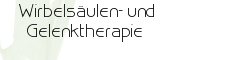 Wirbelsälen- und Gelenktherapie